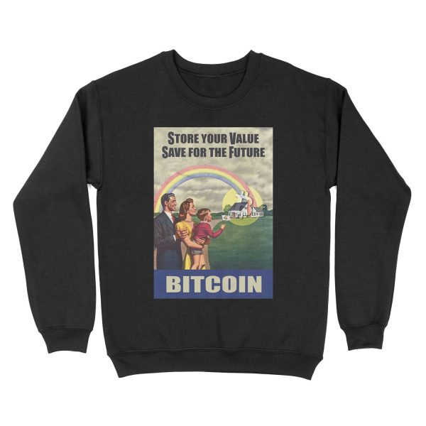 Store Your Value, Save for the Future Unisex Crewneck Sweatshirt