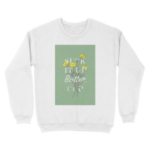 Alternative view of Suck it Up Buttercup Unisex Crewneck Sweatshirt