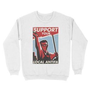 Alternative view of Support Your Local Antifa Unisex Crewneck Sweatshirt