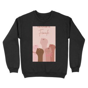 The Future is Female Unisex Crewneck Sweatshirt