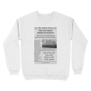 Alternative view of The Last Great American Dynasty Newspaper Unisex Crewneck Sweatshirt