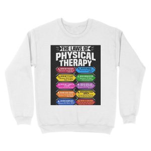 Alternative view of The Laws Of Physical Therapy Awesome Therapist Gift Unisex Crewneck Sweatshirt