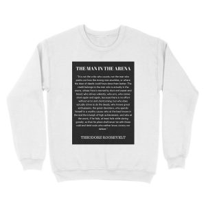 Alternative view of The Man In The Arena Unisex Crewneck Sweatshirt