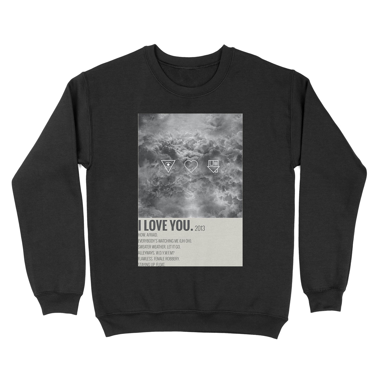 the neighbourhood i love you album Unisex Crewneck Sweatshirt
