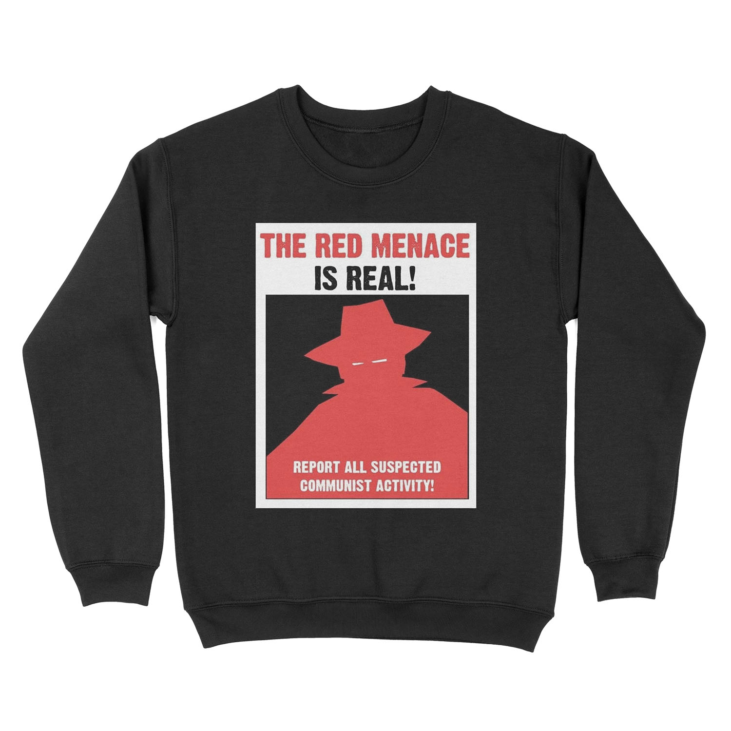 The Red Menace Propaganda Unisex Crewneck Sweatshirt