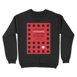 The Stranger by Albert Camus Unisex Crewneck Sweatshirt