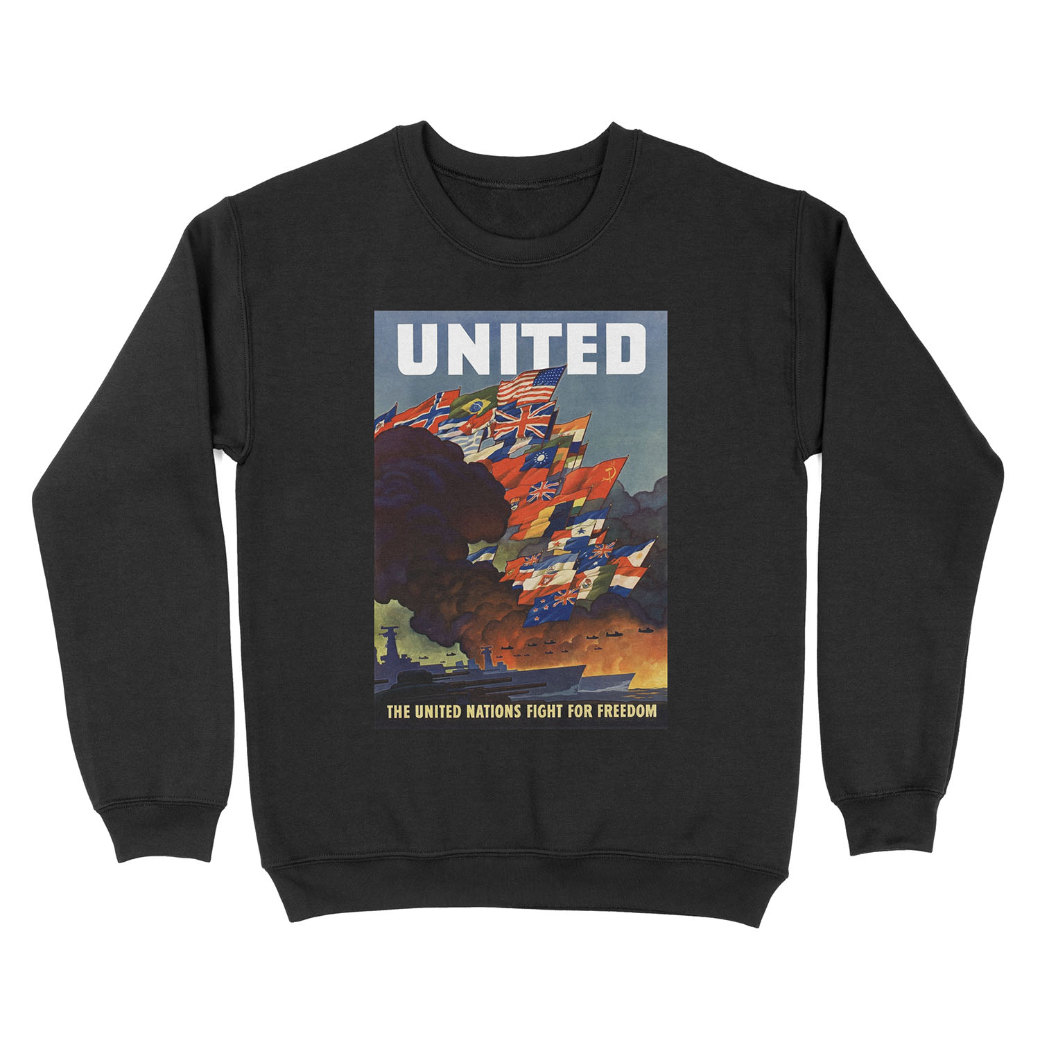 The United Nations Fight For Freedom Unisex Crewneck Sweatshirt