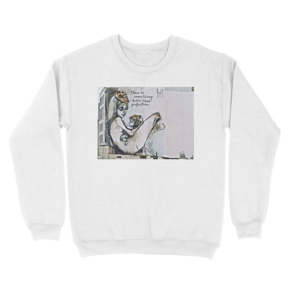 There is something better than perfection Unisex Crewneck Sweatshirt - Image 2