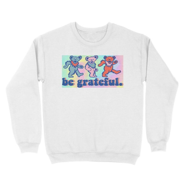 tie dye be grateful. - dancing bears Unisex Crewneck Sweatshirt - Image 2