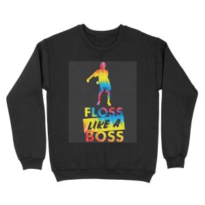 Tie Dye Floss Like A Boss - Flossing Dance Unisex Crewneck Sweatshirt