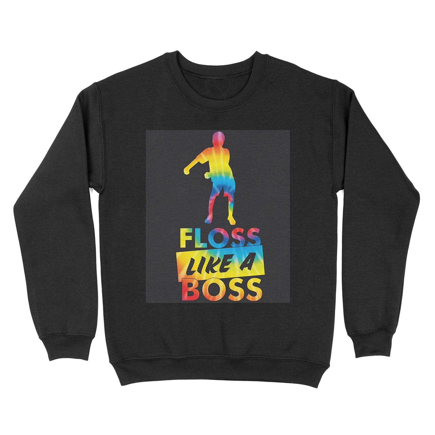 Tie Dye Floss Like A Boss - Flossing Dance Unisex Crewneck Sweatshirt