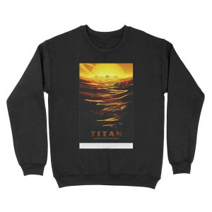 Titan - NASA/JPL Travel Unisex Crewneck Sweatshirt