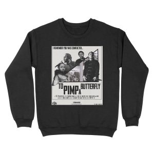 TO PIMP A BUTTERFLY MOVIE POSTER Unisex Crewneck Sweatshirt
