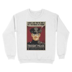 Alternative view of Too Much To Think Thought Police Unisex Crewneck Sweatshirt