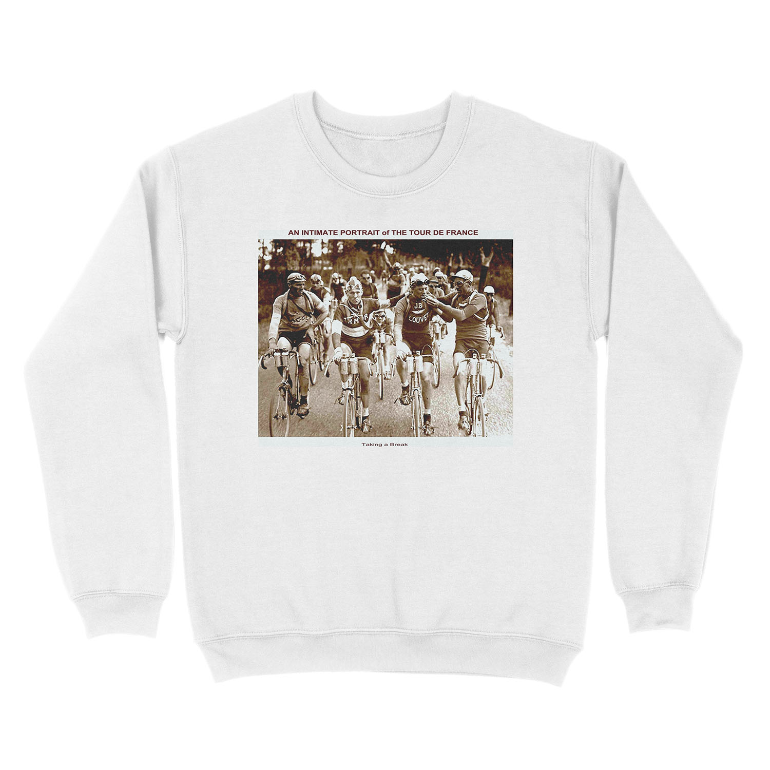 TOUR DE FRANCE; Vintage Cycle Racing Advertising Photo Unisex Crewneck Sweatshirt - Image 2