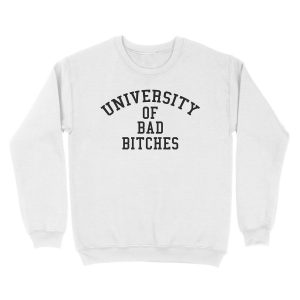 Alternative view of University of Bad Bitches Unisex Crewneck Sweatshirt