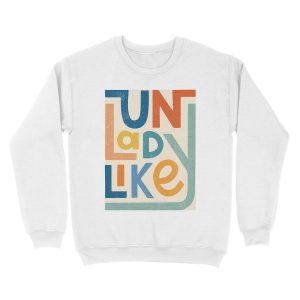 Alternative view of UNLADYLIKE Unisex Crewneck Sweatshirt
