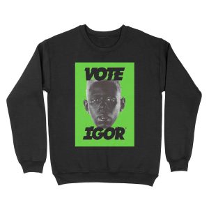 VOTE IGOR GREEN Unisex Crewneck Sweatshirt