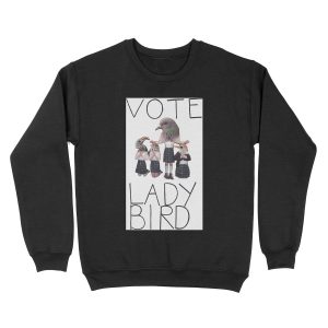 Vote Lady Bird Unisex Crewneck Sweatshirt