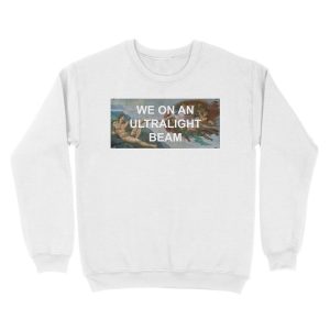 Alternative view of We On An Ultralight Beam Unisex Crewneck Sweatshirt