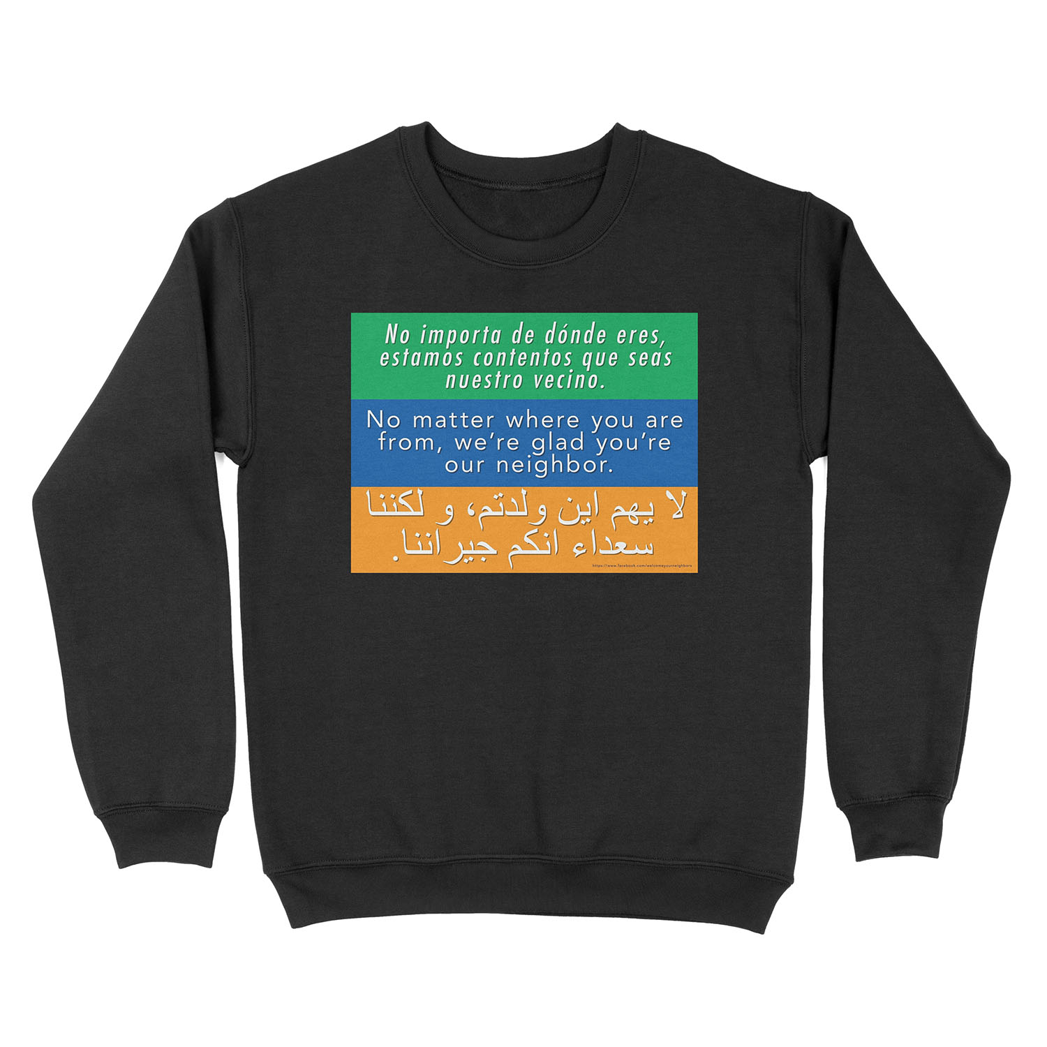 We're glad you're our neighbor--tolerance and welcome Unisex Crewneck Sweatshirt
