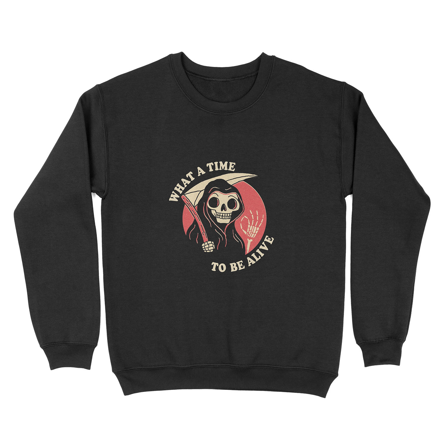 What A Time To Be Alive Unisex Crewneck Sweatshirt