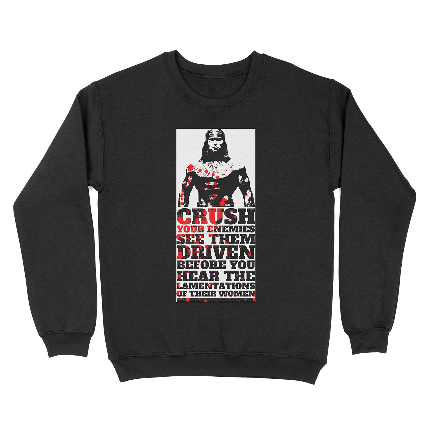 What is Best in Life? Unisex Crewneck Sweatshirt
