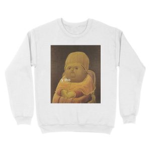 Alternative view of Y Tho Meme Unisex Crewneck Sweatshirt