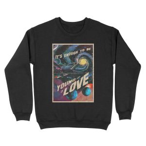 YOUNG AND IN LOVE Unisex Crewneck Sweatshirt