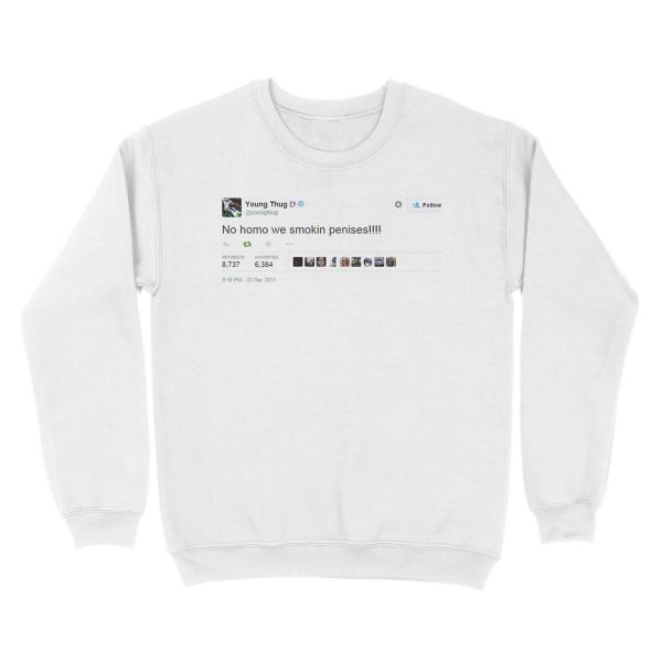 Young Thug No Homo We Smokin Tweet Unisex Crewneck Sweatshirt - Image 2
