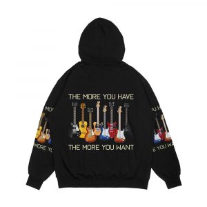 Alternative view of Funny Guitar Lovers Guitarist The More You Have The More You Want Men's All-Over-Print Hoodie