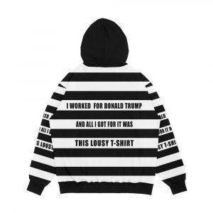 Alternative view of I Worked For Trump And All I Got Was This Lousy Tshirt Men's All-Over-Print Hoodie