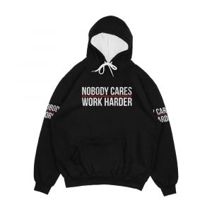 Nobody Cares Work Harder Men's All-Over-Print Hoodie