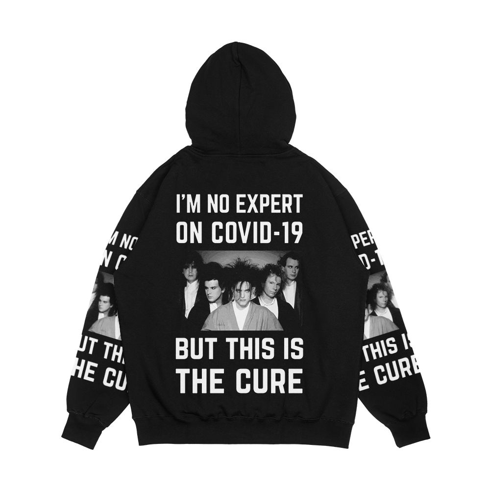 Original Im No Expert On Covid 19 But This Is The Cure Men's All-Over-Print Hoodie - Image 2