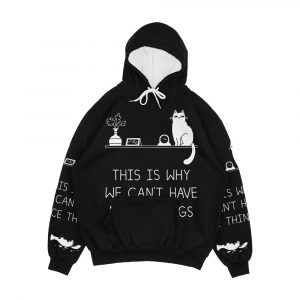 This Is Why We Can T Have Nice Things Men's All-Over-Print Hoodie
