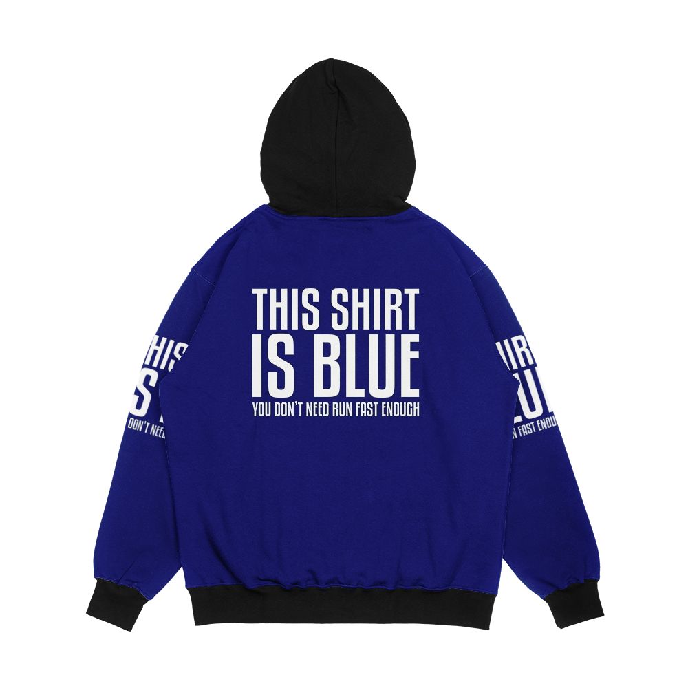 This Shirt Is Blue If You Run Fast Enough Funny Physics Joke You Don T Need Run Fast Enough Men's All-Over-Print Hoodie - Image 2
