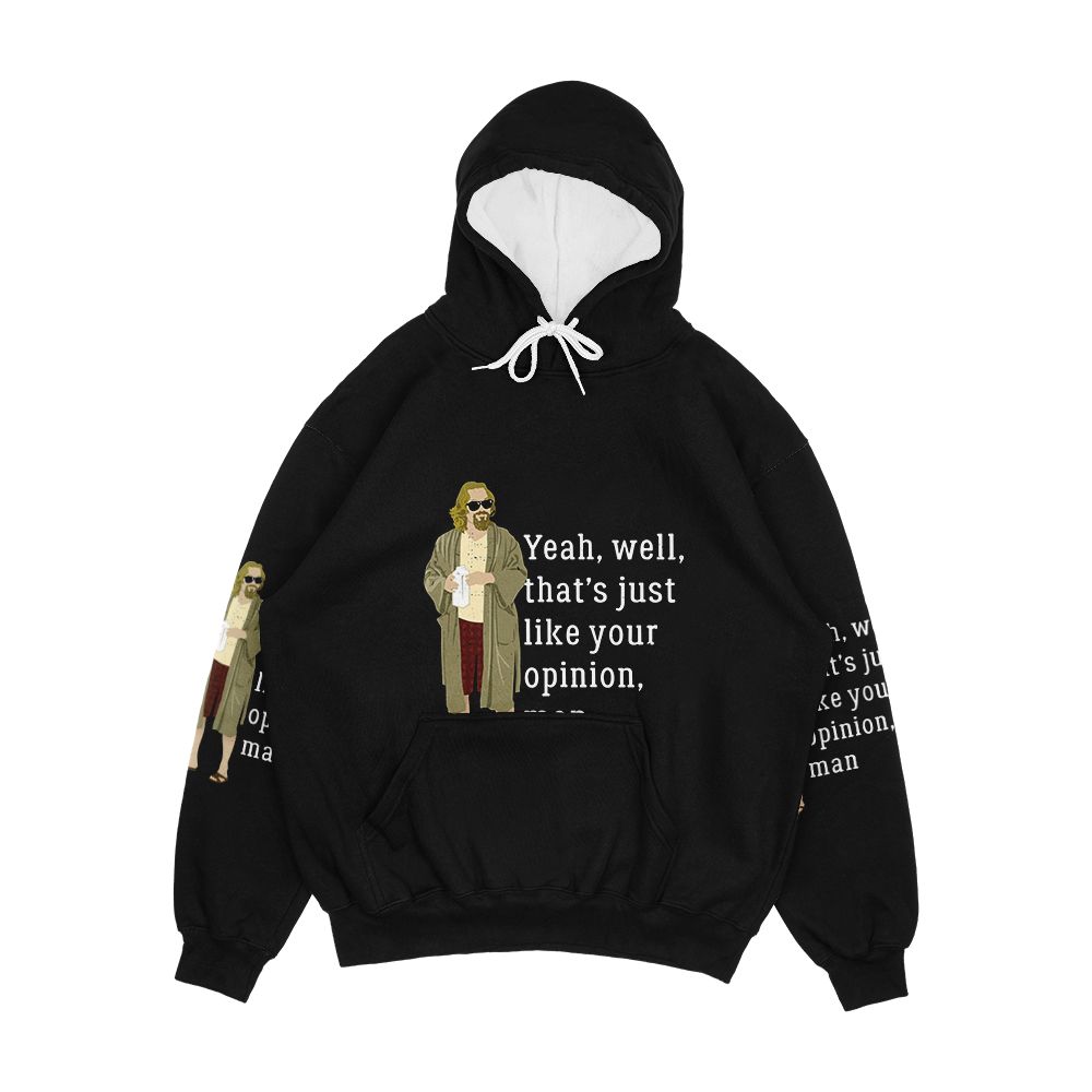 Yeah Well That'S Just Like Your Opinion Man Men's All-Over-Print Hoodie