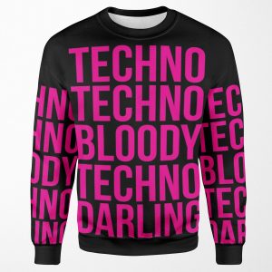 Absolutely Fabulous Techno Techno All-over-print Unisex Sweatshirt