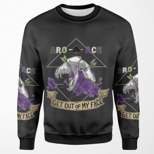 Aro Ace Get Out Of My Face All-over-print Unisex Sweatshirt