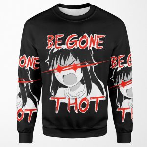 Be Gone Thot All-over-print Unisex Sweatshirt