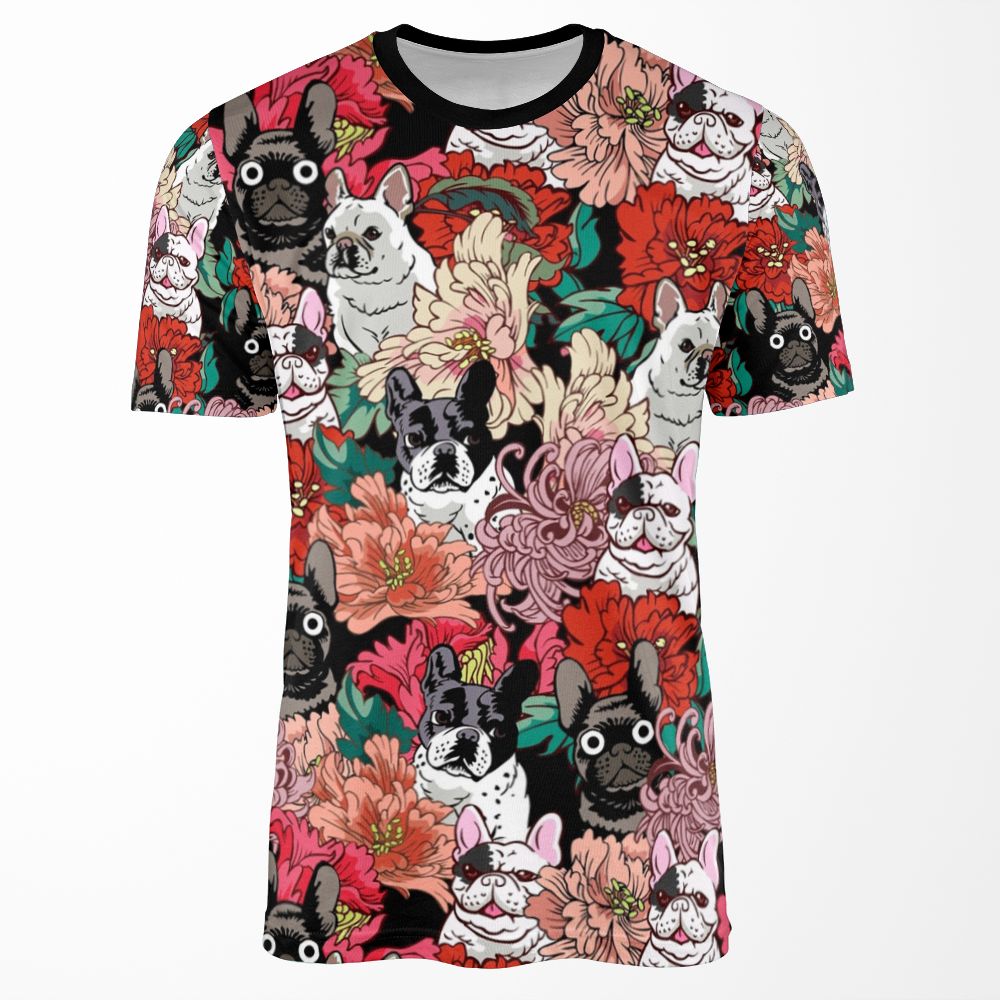 Because French Bulldog All-over-print T-shirt