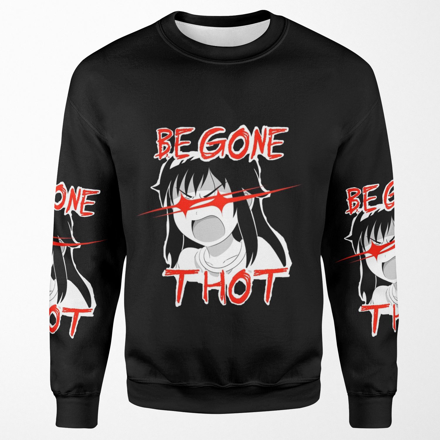 Begone Thot All-over-print Unisex Sweatshirt