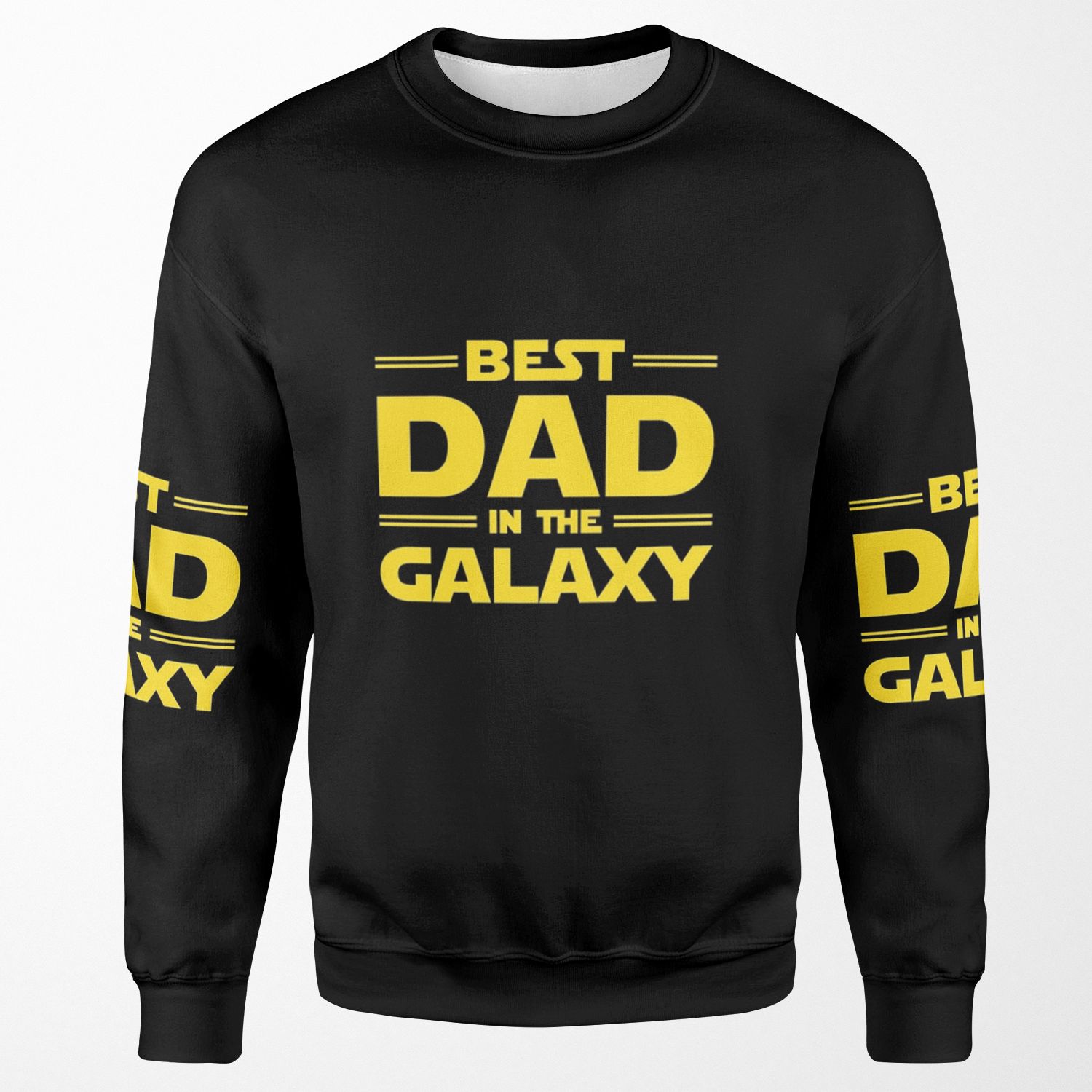 Best Dad In The Galaxy All-over-print Unisex Sweatshirt