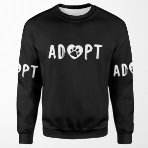 Best Seller Adopt All-over-print Unisex Sweatshirt