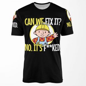 Can We Fix It Funny Repair Man All-over-print T-shirt