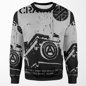 Crass I Am He And She Is She But You Are The Only You Do Exactly What You Want To Do Anarchist All-over-print Unisex Sweatshirt