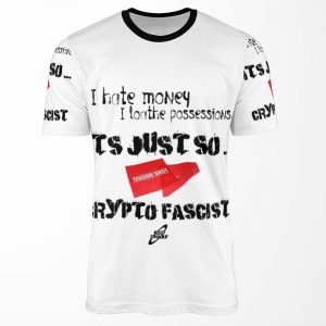 Crypto Fascist All-over-print T-shirt