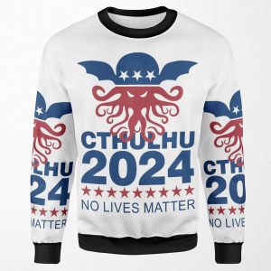 Cthulhu 2024 No Lives Matter All-over-print Unisex Sweatshirt