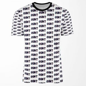 Cunt All-over-print T-shirt