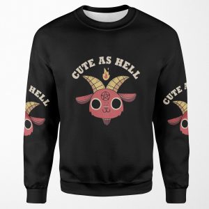 Cute As Hell All-over-print Unisex Sweatshirt